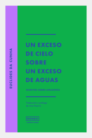 Un exceso de cielo sobre un exceso de aguas
