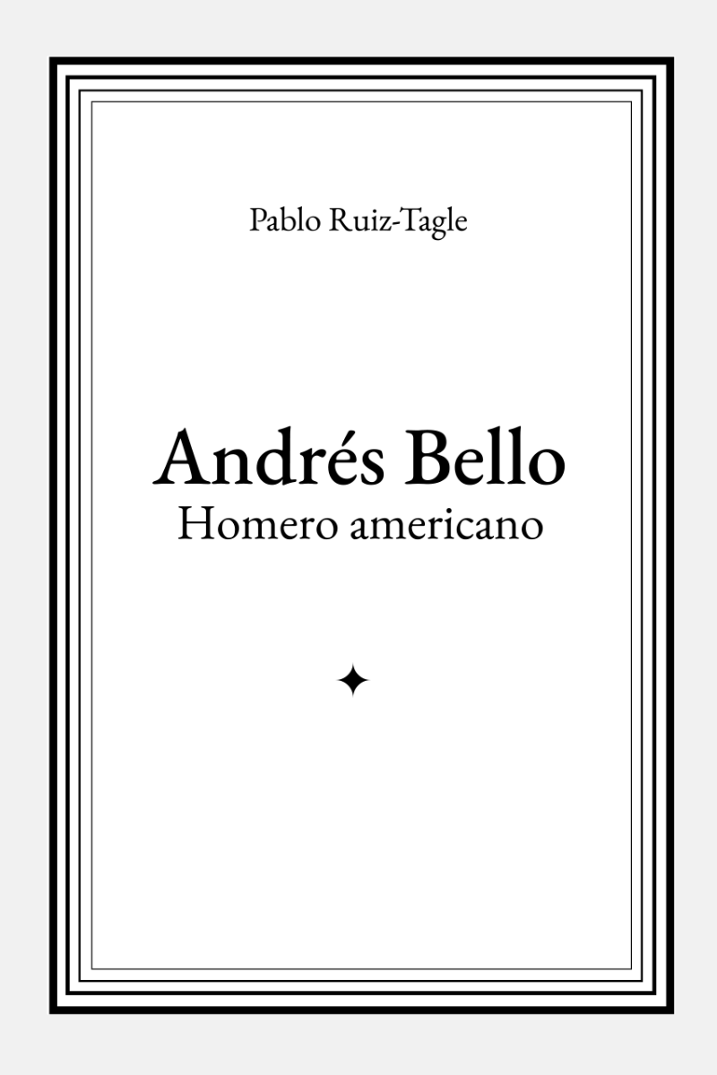 Andrés Bello, Homero americano